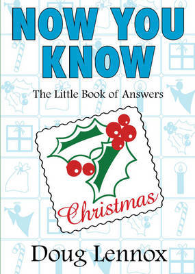 Now You Know Christmas by Doug Lennox image