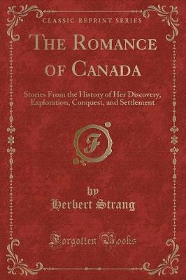 The Romance of Canada by Herbert Strang image