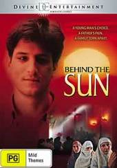 Behind The Sun on DVD Behind The Sun on DVD
