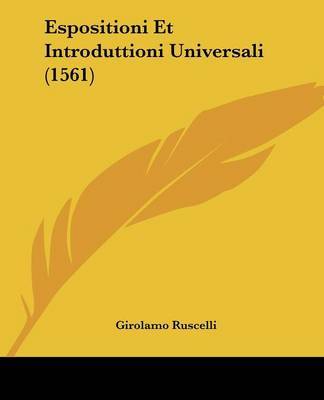 Espositioni Et Introduttioni Universali (1561) by Girolamo Ruscelli image