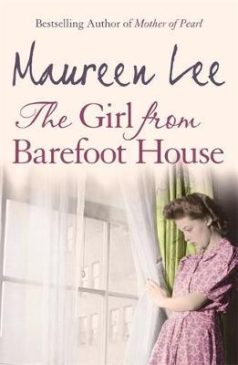 The Girl From Barefoot House by Maureen Lee image