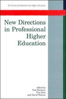 New Directions In Professional Higher Education by Tom Bourner image
