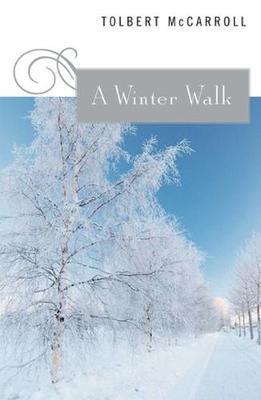 A Winter Walk by Tolbert McCarroll image