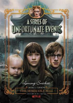 A Series of Unfortunate Events #4 by Lemony Snicket