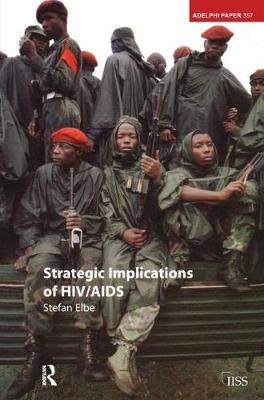 Strategic Implications of HIV/AIDS by Stefan Elbe image
