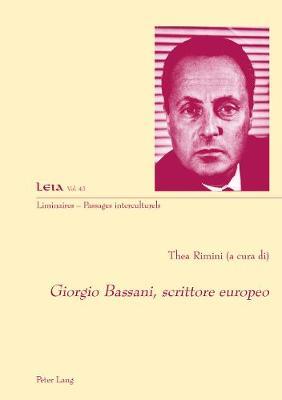 Giorgio Bassani, Scrittore Europeo image