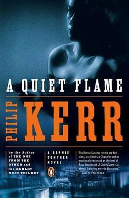 A Quiet Flame by Philip Kerr image