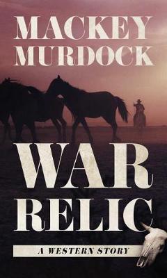 War Relic by Mackey Murdock image
