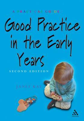 Good Practice in Childcare by Janet Kay image