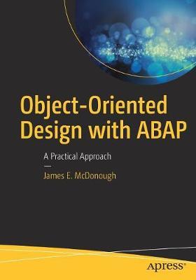 Object-Oriented Design with ABAP by James E. McDonough image