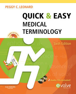 Quick and Easy Medical Terminology by Peggy C Leonard image