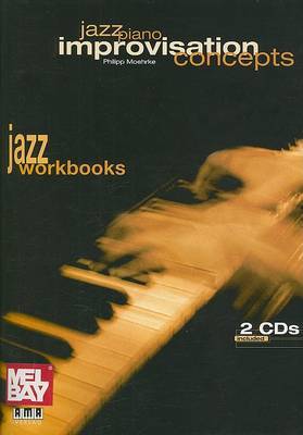 Jazz Piano - Improvisation Concepts: Jazz Workbooks by Philipp Moehrke image