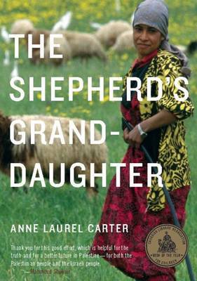 The Shepherd's Granddaughter by Anne Laurel Carter