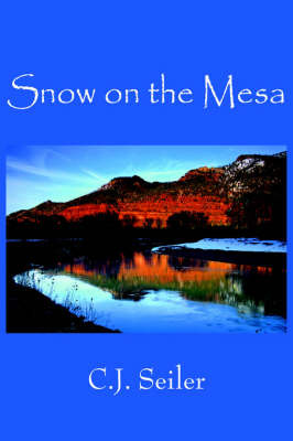 Snow on the Mesa by C.J. Seiler image