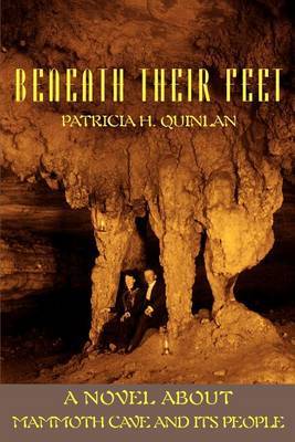 Beneath Their Feet by Patricia H. Quinlan image