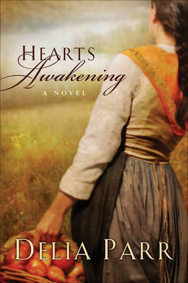 Hearts Awakening by Delia Parr image