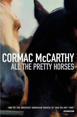 All the Pretty Horses by Cormac McCarthy image