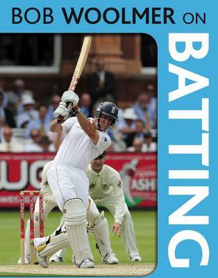 Bob Woolmer on Batting on Paperback by Bob Woolmer