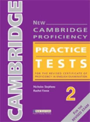 New Cambridge Proficiency Practice Tests 2 by Nicholas Stephens image