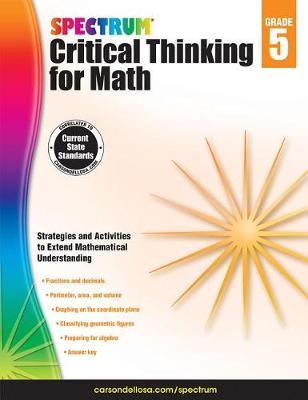 Spectrum Critical Thinking For Math Grade 5 In Stock Buy Now At Mighty Ape Nz