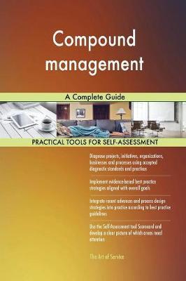 Compound Management a Complete Guide by Gerardus Blokdyk image