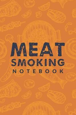 Meat Smoking Notebook by Bbq Pitmaster Journal image