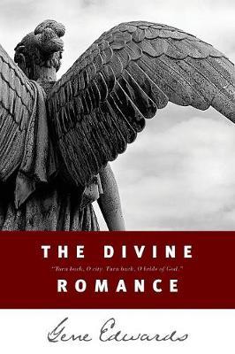 The Divine Romance by Gene Edwards image