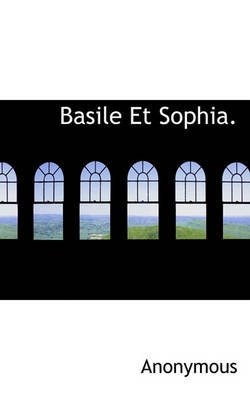 Basile Et Sophia. by * Anonymous image
