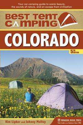 Best Tent Camping: Colorado by Kim Lipker image