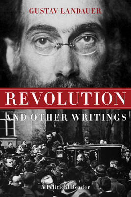 Revolution And Other Writings by Gabriel Kuhn image