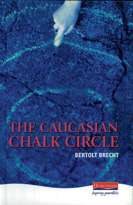 The Caucasian Chalk Circle on Hardback by Bertolt Brecht