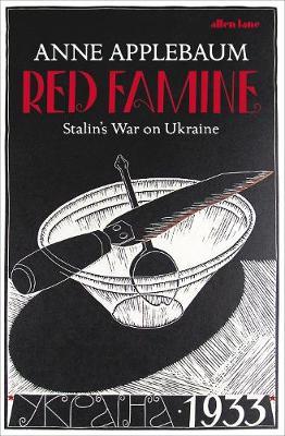 Red Famine on Hardback by Anne Applebaum