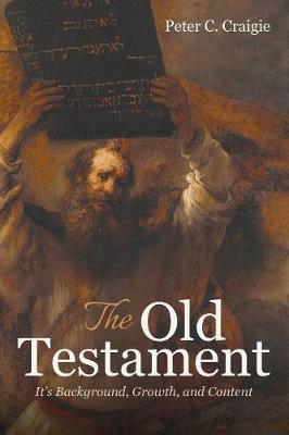 The Old Testament by Peter C. Craigie image