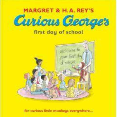 Curious George's First Day at School (Book + CD) by Margret Rey image