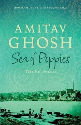 Sea of Poppies by Amitav Ghosh image