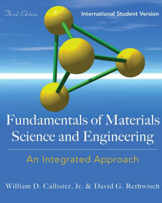 Fundamentals of Materials Science and Engineering by William D. Callister image