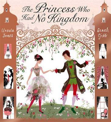 The Princess Who Had No Kingdom by Ursula Jones image
