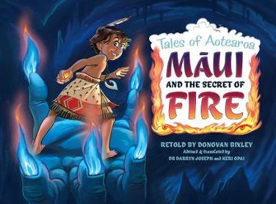 Maui and the Secret of Fire by Donovan Bixley image