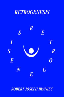 Retrogenesis by Robert Joseph Iwaniec image