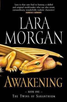 Awakening on Paperback by Lara Morgan