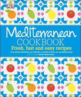 Mediterranean Cookbook on Hardback by Marie-Pierre Moine