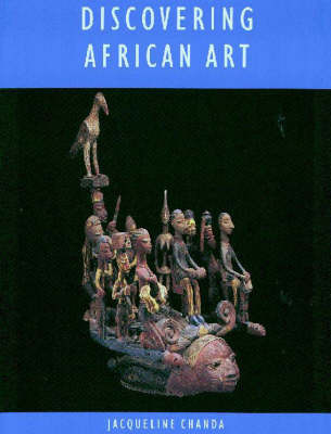 Discovering African Art by Jacqueline Chanda image