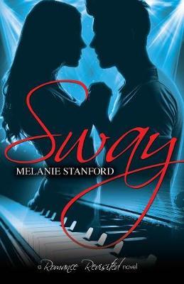 Sway by Melanie Stanford image