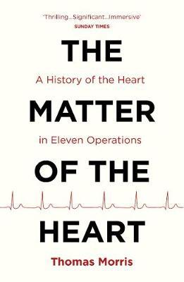The Matter of the Heart by Thomas Morris image