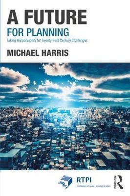 A Future for Planning by Michael Harris image