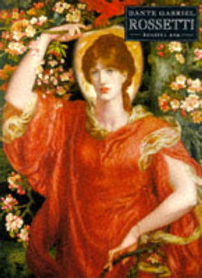 Dante Gabriel Rossetti on Paperback by Russell Ash