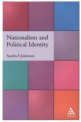 Nationalism and Political Identity by Sandra F Joireman