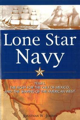 Lone Star Navy by Jonathan Jordan image