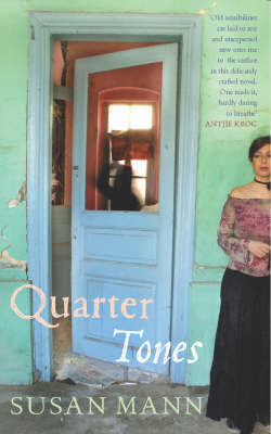 Quarter Tones on Paperback by Susan Mann