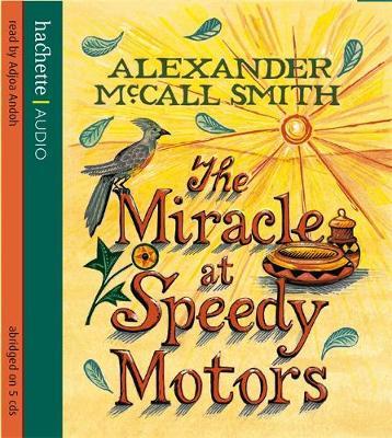 The Miracle at Speedy Motors by Alexander McCall Smith image